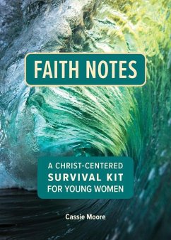 Faith Notes - Moore, Cassie