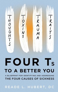 4Ts to a Better You - Hubert, Reade L