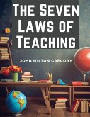 The Seven Laws of Teaching