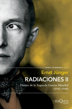 Radiaciones II: Diarios de la Segunda Guerra Mundial (1943-1948)