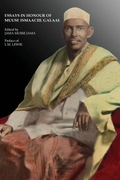 Essays In Honour Of Muuse Ismaaciil Galaal - Jama, Jama Musse