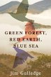 Green Forest, Red Earth, Blue Sea - Bild 1
