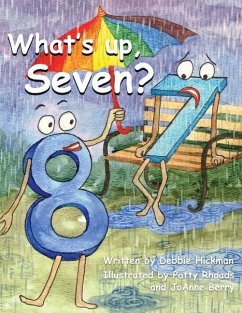 What's Up, Seven? - Hickman, Debbie