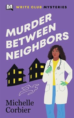 Murder Between Neighbors - Corbier, Michelle