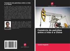 Comércio de petróleo entre o Irão e a China - Angouti, Saeid