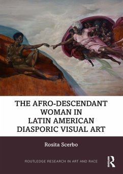 Cover The Afro-Descendant Woman in Latin American Diasporic Visual Art (eBook, PDF)