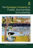 The Routledge Companion to Public Humanities Scholarship (eBook, PDF)