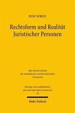 Rechtsform und Realität Juristischer Personen (eBook, PDF)