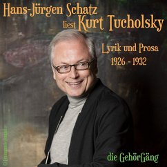 Hans-Jürgen Schatz liest Kurt Tucholsky Vol.2 (MP3-Download) - Tucholsky, Kurt