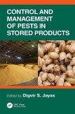 Control and Management of Pests in Stored Products (eBook, PDF)