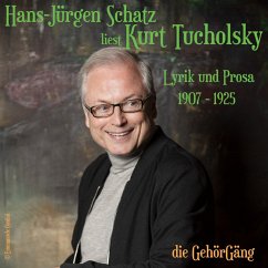 Hans-Jürgen Schatz liest Kurt Tucholsky Vol.1 (MP3-Download) - Tucholsky, Kurt