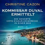 Kommissar Duval ermittelt: Die gesamte Côte d'Azur-Krimireihe in einer Box (Band 1-9) (MP3-Download)