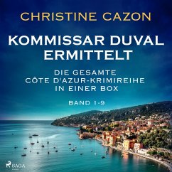 Kommissar Duval ermittelt: Die gesamte Côte d'Azur-Krimireihe in einer Box (Band 1-9) (MP3-Download) - Cazon, Christine