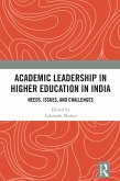Academic Leadership in Higher Education in India (eBook, ePUB)