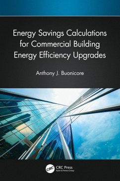 Cover Energy Savings Calculations for Commercial Building Energy Efficiency Upgrades (eBook, ePUB)