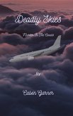 Deadly Skies: Murder In The clouds (eBook, ePUB) Deadly Skies: Murder In The clouds (eBook, ePUB)