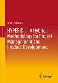 HYPERID - A Hybrid Methodology for Project Management and Product Development (eBook, PDF)