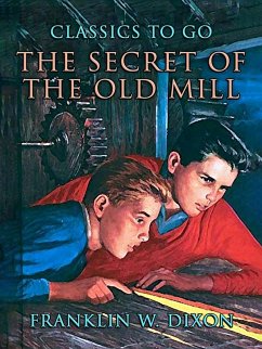 The Secret Of The Old Mill (eBook, ePUB) Cover The Secret Of The Old Mill (eBook, ePUB)