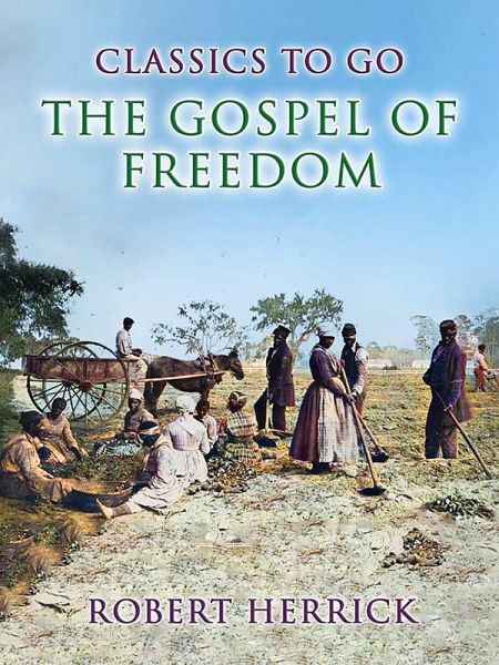 The Gospel of Freedom (eBook, ePUB)