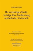 Die zweiseitigen Staatsverträge über Anerkennung ausländischer Zivilurteile (eBook, PDF)