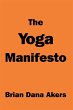 The Yoga Manifesto (eBook, ePUB) - Bild 1
