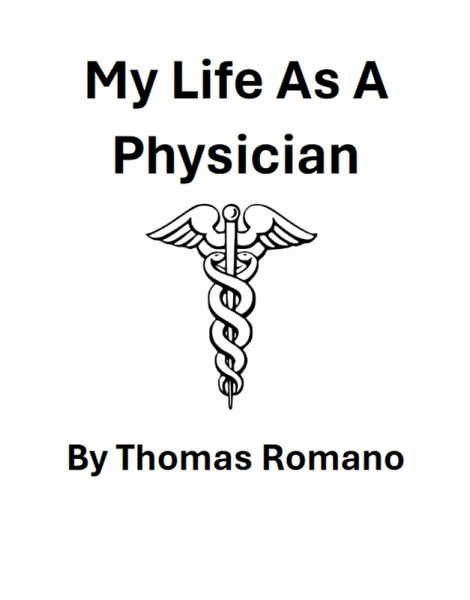 My Life As A Physician (eBook, ePUB) My Life As A Physician (eBook, ePUB)