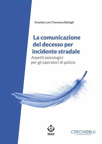 La comunicazione del decesso per incidente stradale (eBook, ePUB)