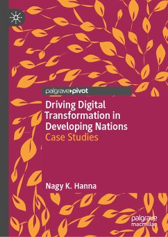 Driving Digital Transformation in Developing Nations (eBook, PDF) - Hanna, Nagy K.