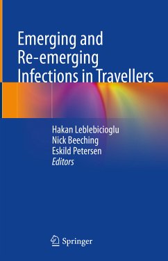 Emerging and Re-emerging Infections in Travellers (eBook, PDF)