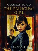 The Principal Girl (eBook, ePUB)