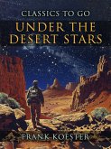Under The Desert Stars (eBook, ePUB)