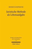 Juristische Methode als Lebensaufgabe (eBook, PDF)