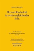 Ehe und Kindschaft in rechtsvergleichender Sicht (eBook, PDF)