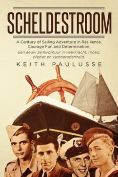 Scheldestroom (eBook, ePUB) - Paulusse, Keith Scheldestroom (eBook, ePUB) - Paulusse, Keith