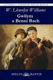 Gwilym a Benni Bach (eLyfr) (eBook, ePUB)
