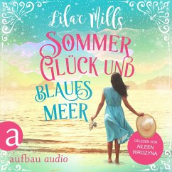 Sommer, Glück und blaues Meer (MP3-Download) - Mills, Lilac