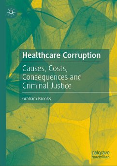 Healthcare Corruption (eBook, PDF) - Brooks, Graham