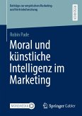 Moral und künstliche Intelligenz im Marketing (eBook, PDF)