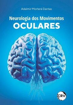 Cover Neurologia dos movimentos oculares (eBook, ePUB)