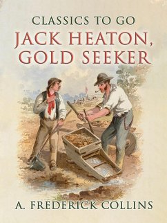 Cover Jack Heaton, Gold Seeker (eBook, ePUB)