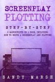 Screenplay Plotting (eBook, ePUB)