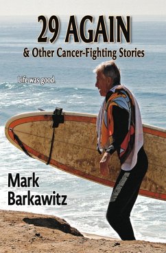 Cover 29 Again & Other Cancer-Fighting Stories (eBook, ePUB)