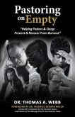 Pastoring on Empty (eBook, ePUB) Pastoring on Empty (eBook, ePUB)