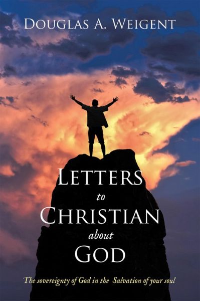 Letters to Christian about God (eBook, ePUB) Letters to Christian about God (eBook, ePUB)
