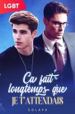 Ca Fait Longtemps Que Je T'Attendais (eBook, ePUB)
