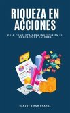 Riqueza en Acciones (eBook, ePUB) Riqueza en Acciones (eBook, ePUB)
