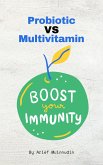 Probiotic Vs Multivitamin (eBook, ePUB)