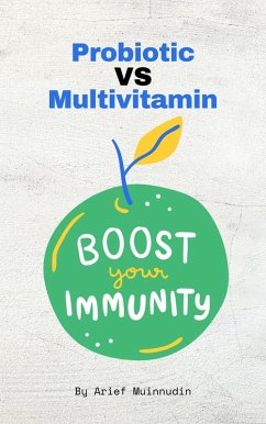 Cover Probiotic Vs Multivitamin (eBook, ePUB)