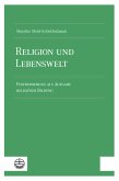 Religion und Lebenswelt (eBook, PDF)