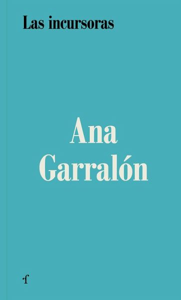 Las incursoras (eBook, ePUB)